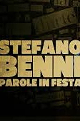 Stefano Benni, parole in festa movie poster
