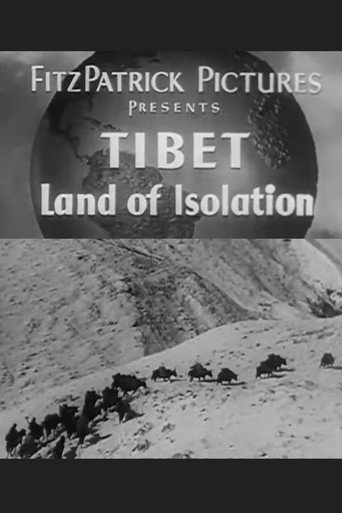 Tibet, Land of Isolation movie poster