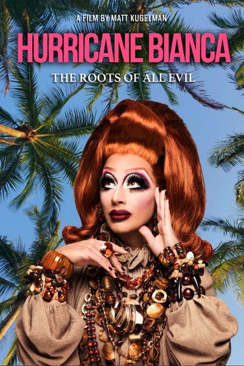 Hurricane Bianca: The Roots of All Evil movie poster