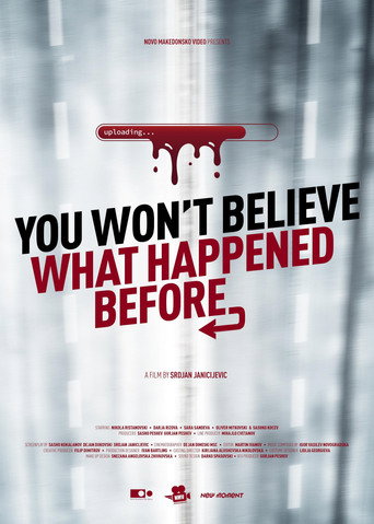 You Won't Believe What Happened Before movie poster