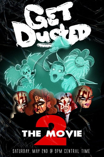 Get Dusted the Movie II movie poster