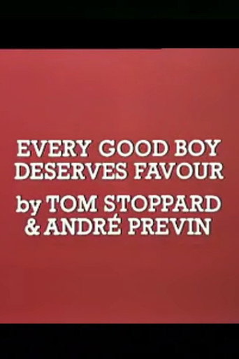 Every Good Boy Deserves Favour movie poster