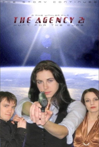 The Agency 2: Hunt for the Cure movie poster