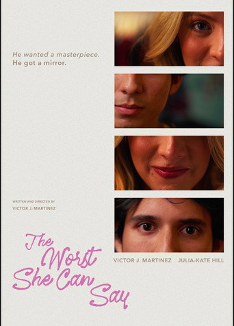 The Worst She Can Say movie poster