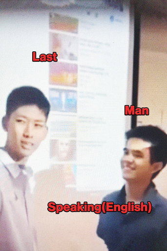 Last Man Speaking(English) movie poster