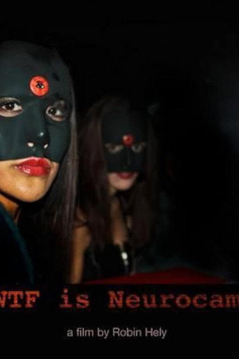WTF Is Neurocam? movie poster