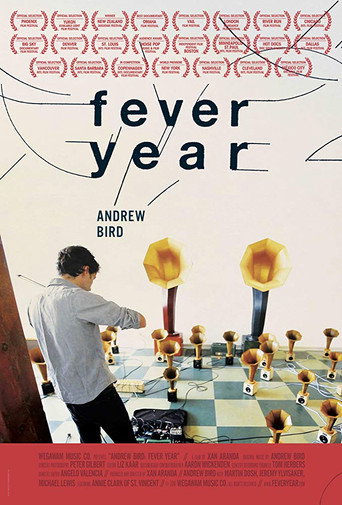 Andrew Bird: Fever Year movie poster