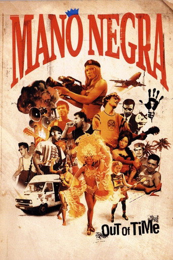 Mano Negra - Out Of Time movie poster