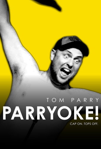 Tom Parry: Parryoke movie poster