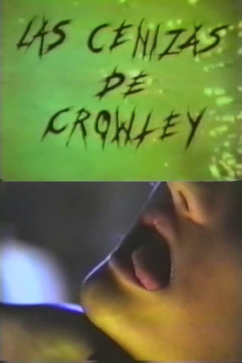 Crowley's Ashes movie poster