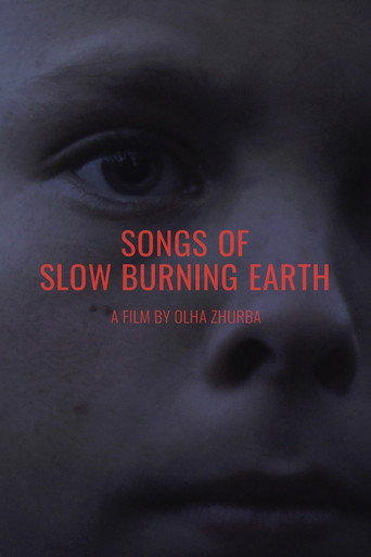 Songs of Slow Burning Earth movie poster
