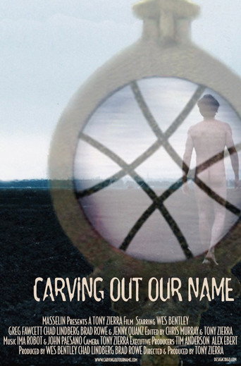 Carving Out Our Name movie poster