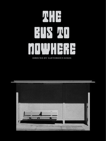 The Bus to Nowhere movie poster
