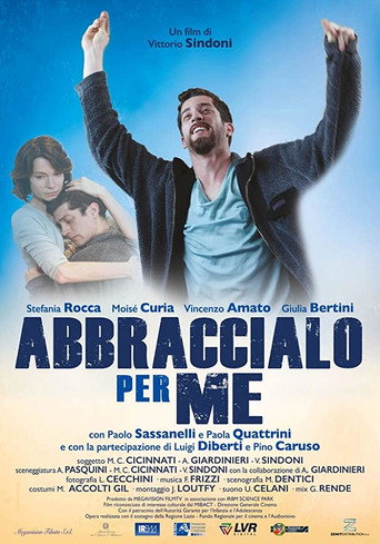 Abbraccialo per me movie poster