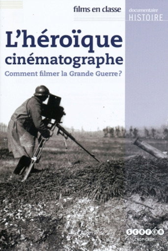 L'héroïque cinématographe movie poster