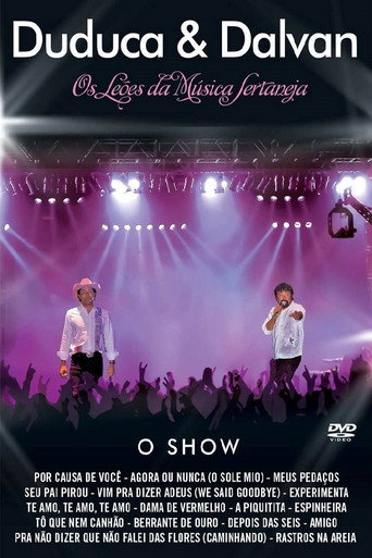 Duduca & Dalvan - Os Leões da Música Sertaneja movie poster