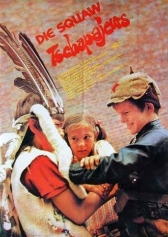 Die Squaw Tschapajews movie poster