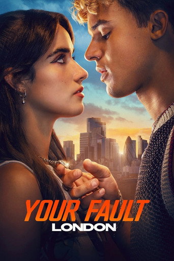 Your Fault: London movie poster