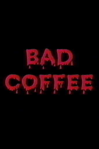 Bad Coffee movie poster