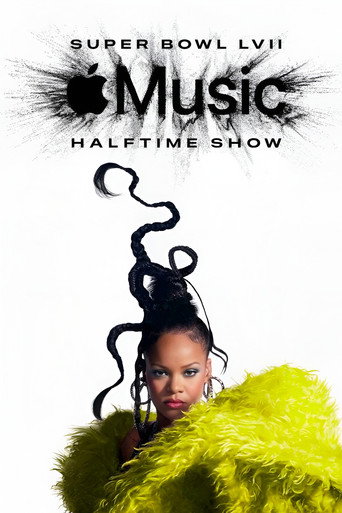 Rihanna's Super Bowl LVII Halftime Show movie poster