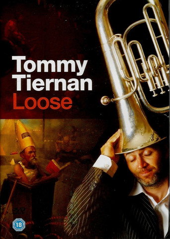 Tommy Tiernan: Loose movie poster