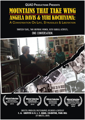 Mountains That Take Wing: Angela Davis & Yuri Kochiyama- A Conversation on Life, Struggles, and Liberation movie poster