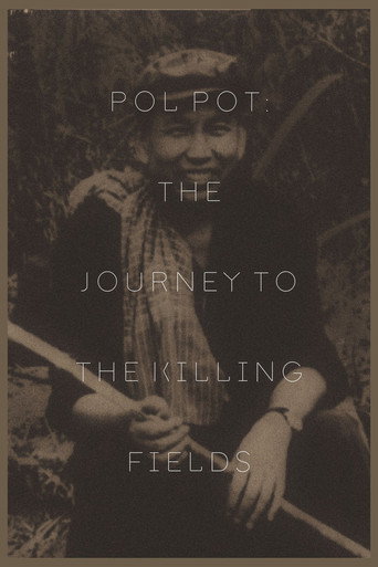 Pol Pot: The Journey to the Killing Fields movie poster