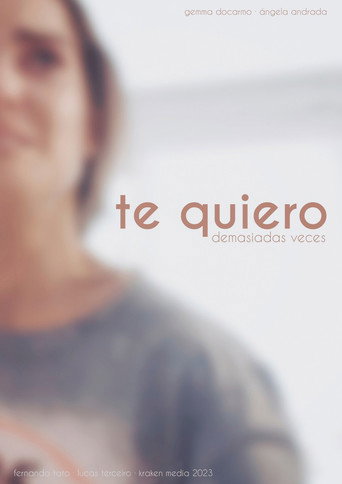 Te quiero demasiadas veces movie poster