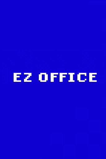 EZ Office movie poster