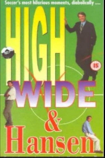 High, Wide and Hansen movie poster