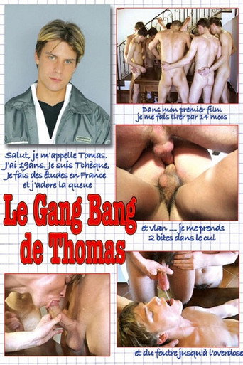 Le Gang Bang De Thomas movie poster
