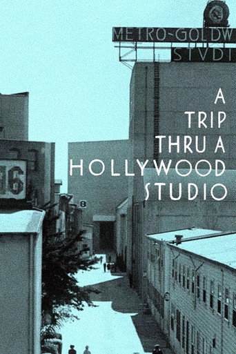 A Trip Thru a Hollywood Studio movie poster