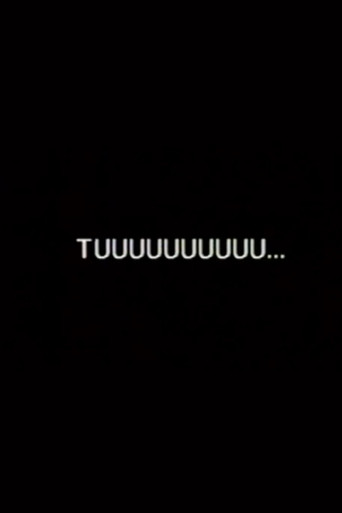 Tuuuuuuuuuuuu... movie poster