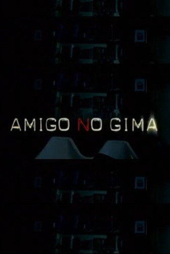 Amigo, no gima movie poster