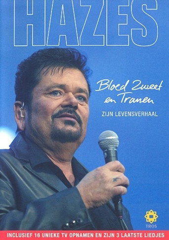André Hazes: Bloed, Zweet en Tranen (Zijn Verhaal) movie poster