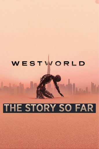 Westworld: The Story So Far movie poster