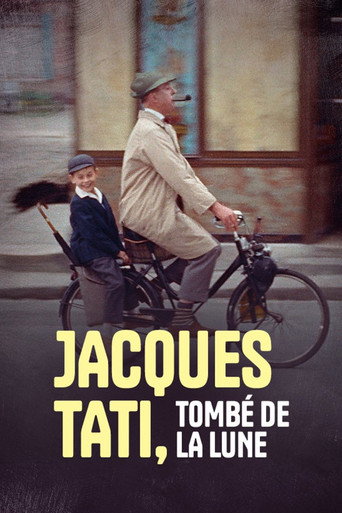 Jacques Tati, tombé de la lune movie poster