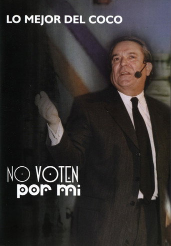 No voten por mí movie poster