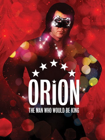 Orion: The Man Who Would Be King movie poster