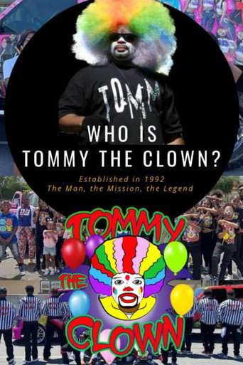 Who Is Tommy the Clown? movie poster