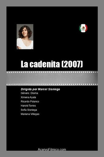 La cadenita movie poster