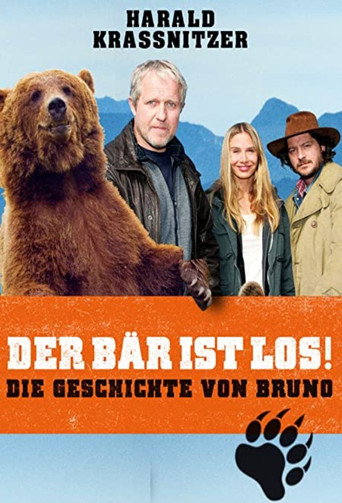 Der Bär ist los! Die Geschichte von Bruno movie poster