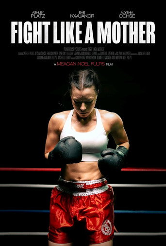 Fight Like a Mother movie poster