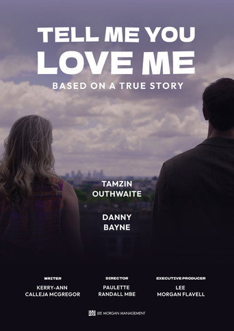 Tell Me You Love Me movie poster