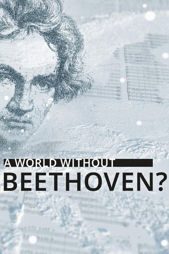 A World Without Beethoven? movie poster
