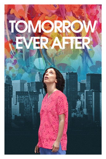 Tomorrow Ever After movie poster