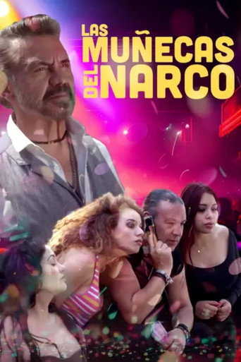 Las muñecas del narco movie poster