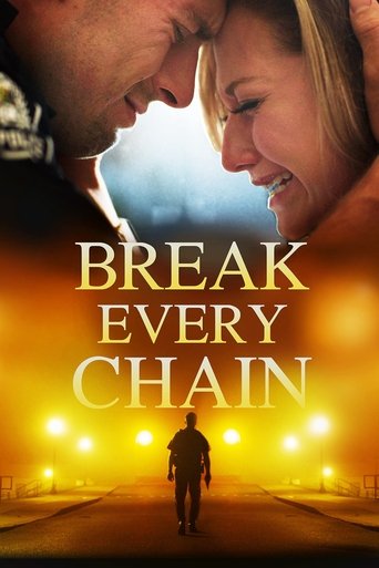 Break Every Chain movie poster