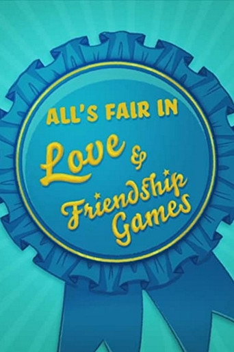 All's Fair in Love & Friendship Games movie poster