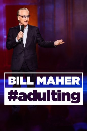 Bill Maher: #Adulting movie poster